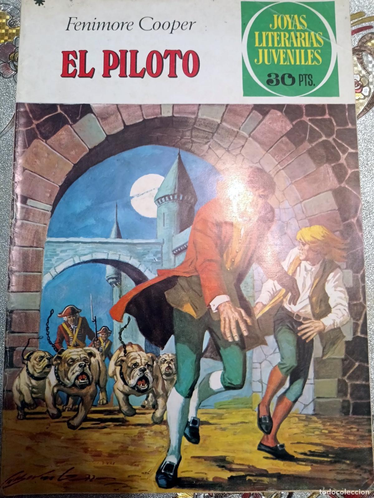 Tebeos: Joyas Literarias Juveniles - El piloto - Bruguera