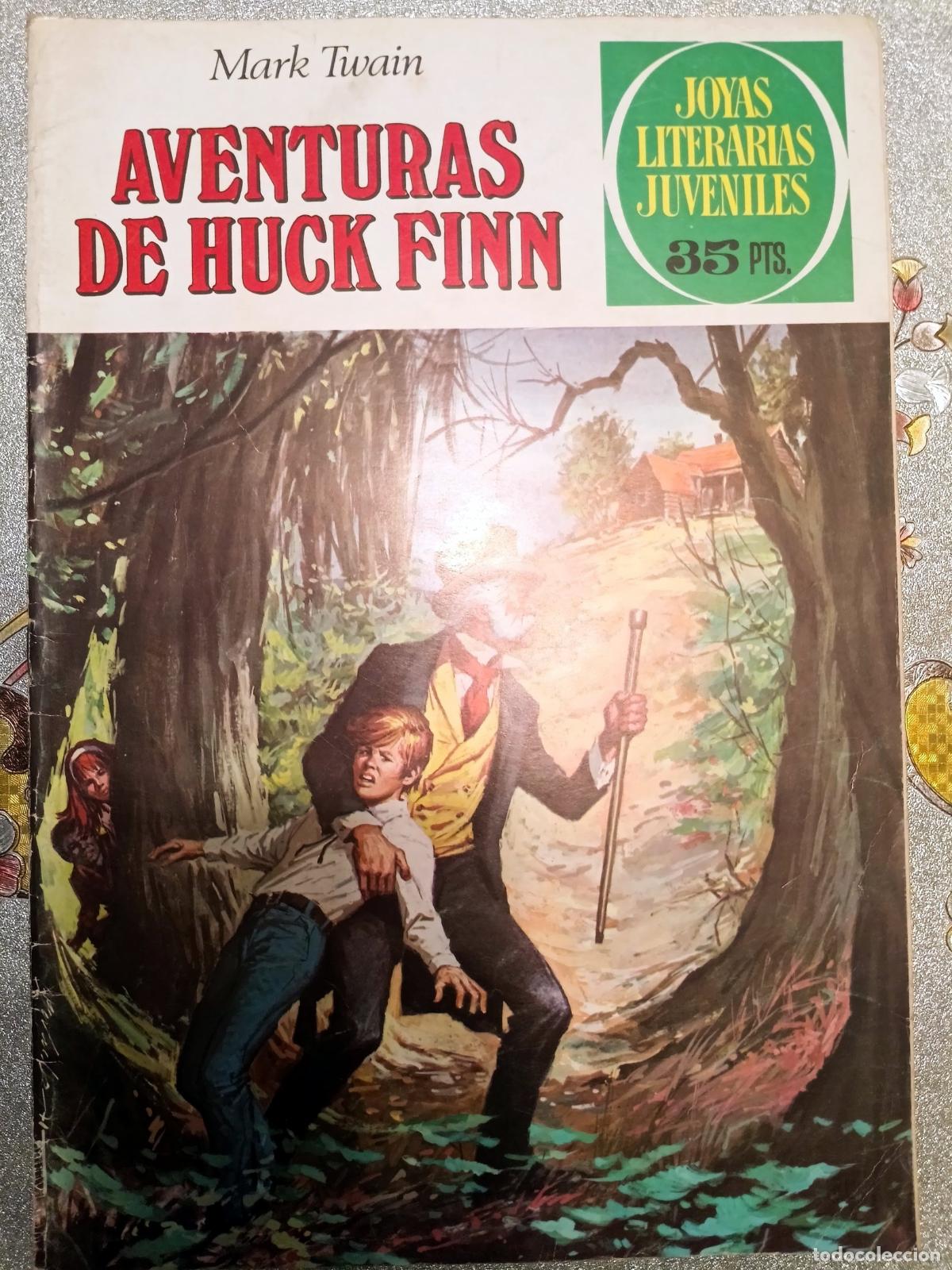 Tebeos: Joyas Literarias Juveniles - Aventuras de Huck Finn - Bruguera