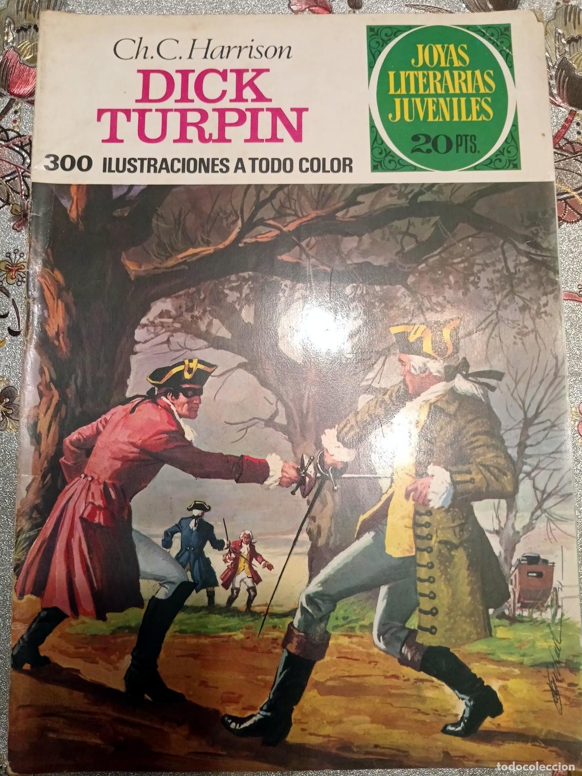 Tebeos: Joyas Literarias Juveniles - Dick Turpin - Bruguera