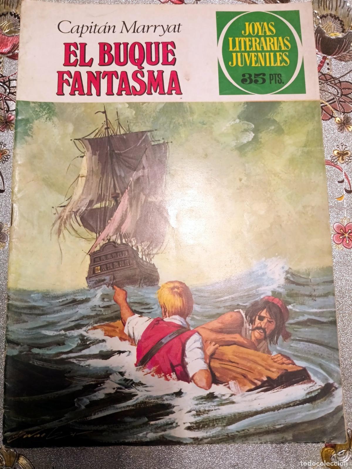 Tebeos: Joyas Literarias Juveniles - El buque fantasma - Bruguera