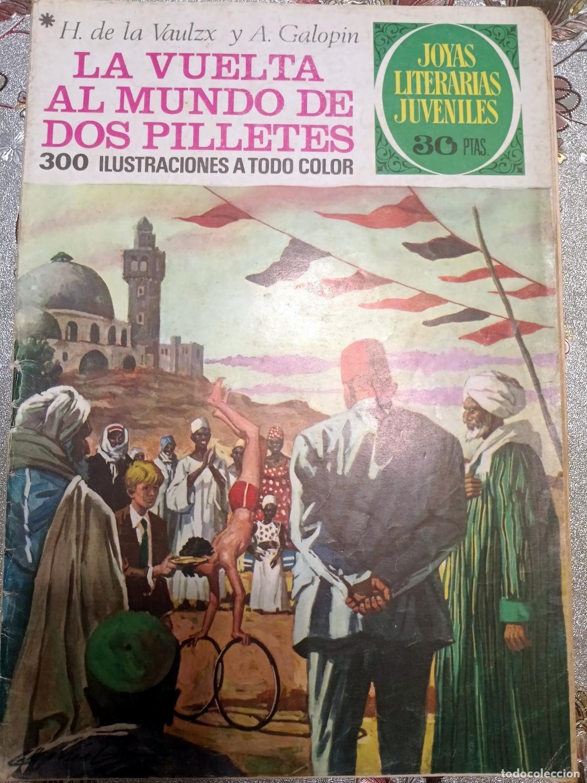 Tebeos: Joyas Literarias Juveniles - La vuelta al mundo de dos pilletes - Bruguera