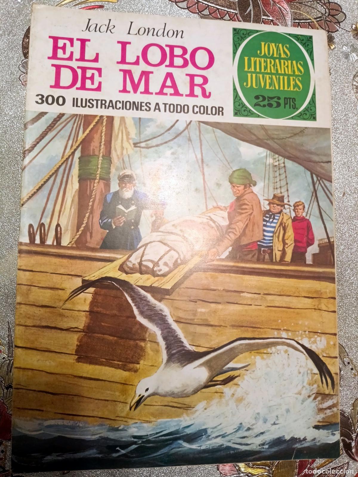 Tebeos: Joyas Literarias Juveniles - El lobo de mar - Bruguera