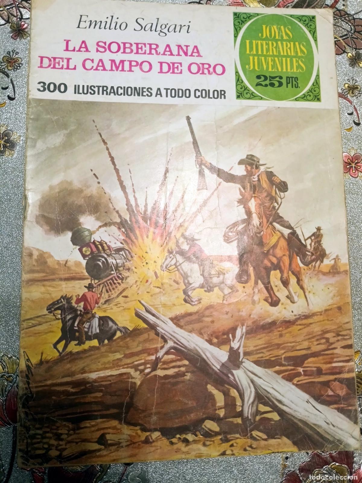Tebeos: Joyas Literarias Juveniles - La soberana del Campo de Oro - Bruguera