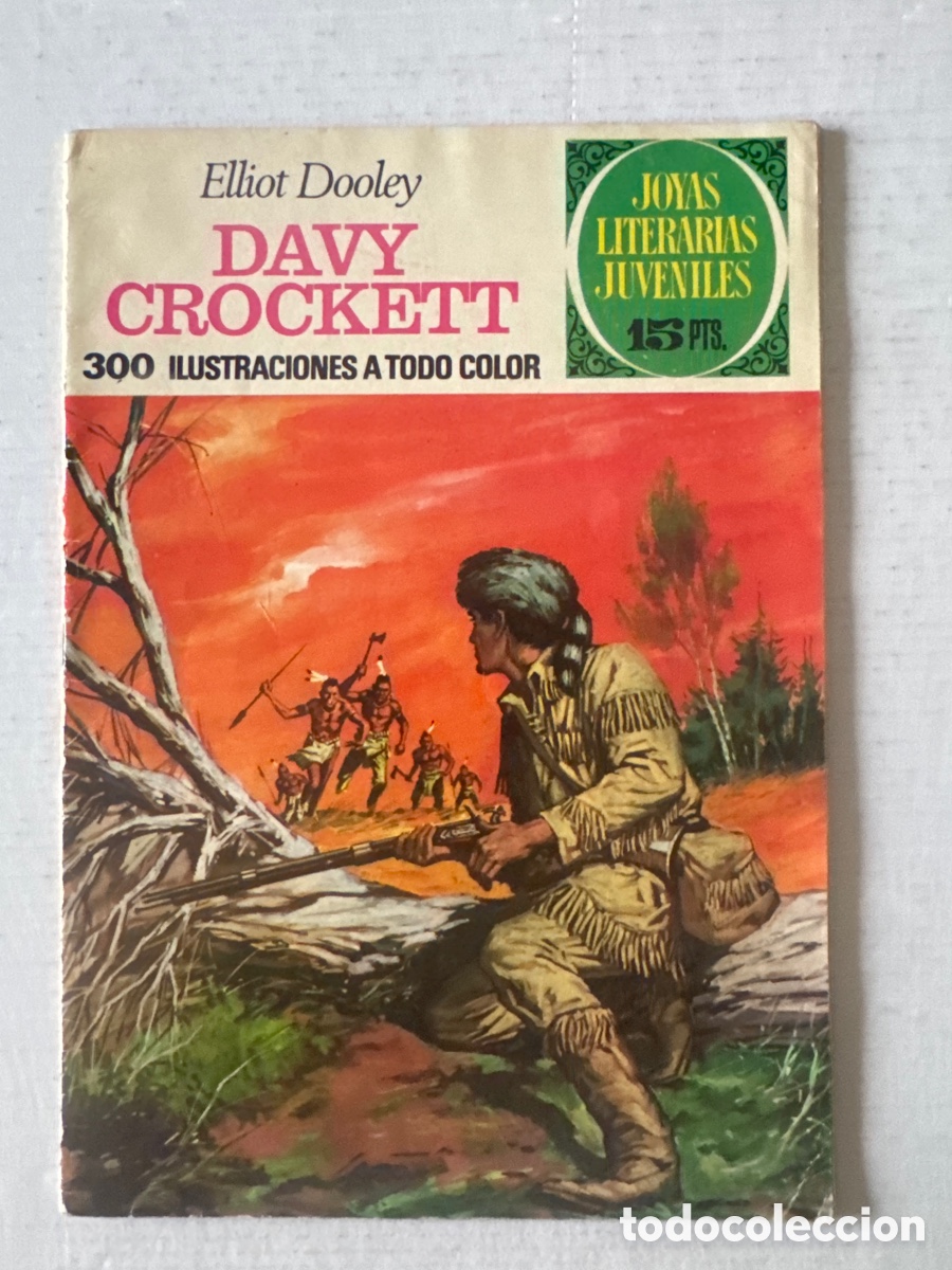 Tebeos: Joyas Literarias #41 - DAVID CROCKETT de Elliot Dooley - BRUGUERA