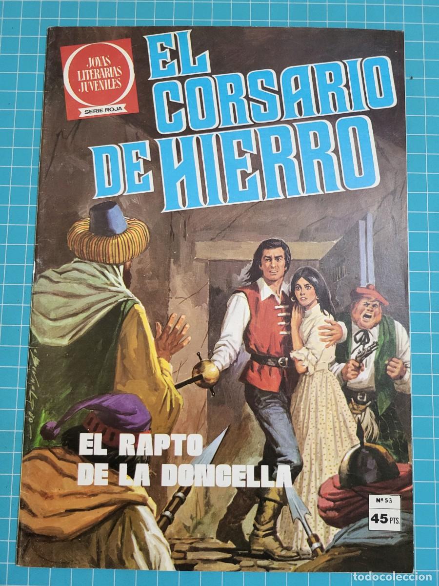 Tebeos: El Corsario de Hierro serie roja, N.&ordm; 53. Bruguera.
