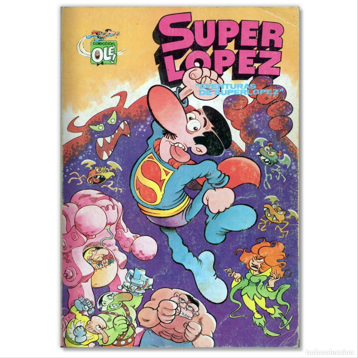 Tebeos: SUPERLOPEZ 1 a 5 y 8 (6 N&uacute;meros) Jan (Juan L&oacute;pez Fern&aacute;ndez), Efep&eacute; (Francisco P&eacute;rez Navarro)