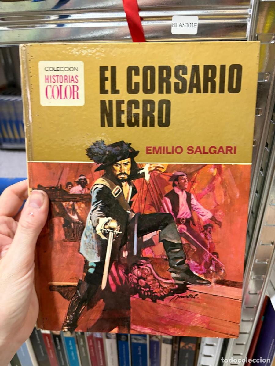 Tebeos: BLAS101E EMILIO SALGARI EL CORSARIO NEGRO COLECCI&Oacute;N HISTORIAS COLOR