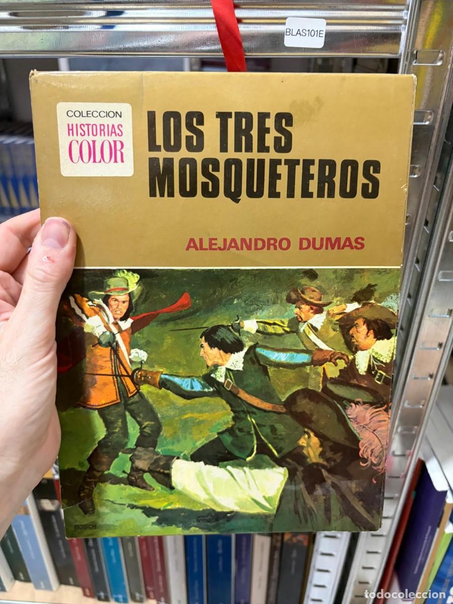 Tebeos: BLAS101E ALEJANDRO DUMAS LOS TRES MOSQUETEROS COLECCI&Oacute;N HISTORIAS COLOR