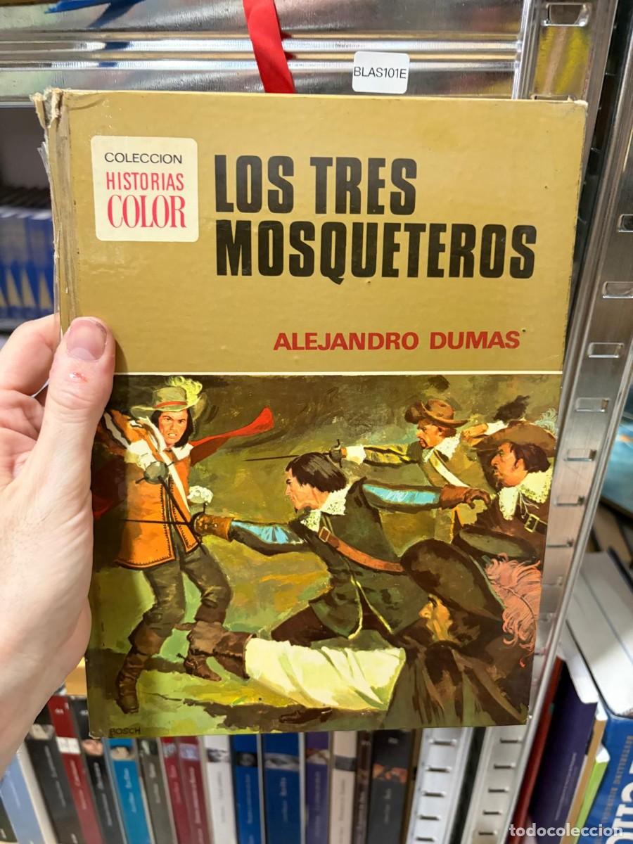 Tebeos: BLAS101E LOS TRES MOSQUETEROS ALEJANDRO DUMAS Colecci&oacute;n Historias Color