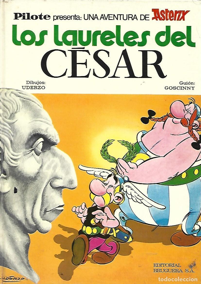 Tebeos: Asterix: los laureles del Cesar, 1972, Bruguera, primera edici&oacute;n, buen estado