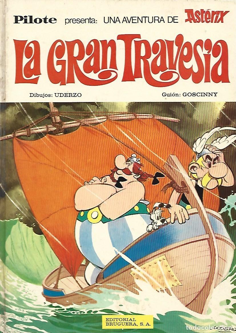Tebeos: Asterix: la gran travesia, 1975, Bruguera, primera edici&oacute;n, buen estado