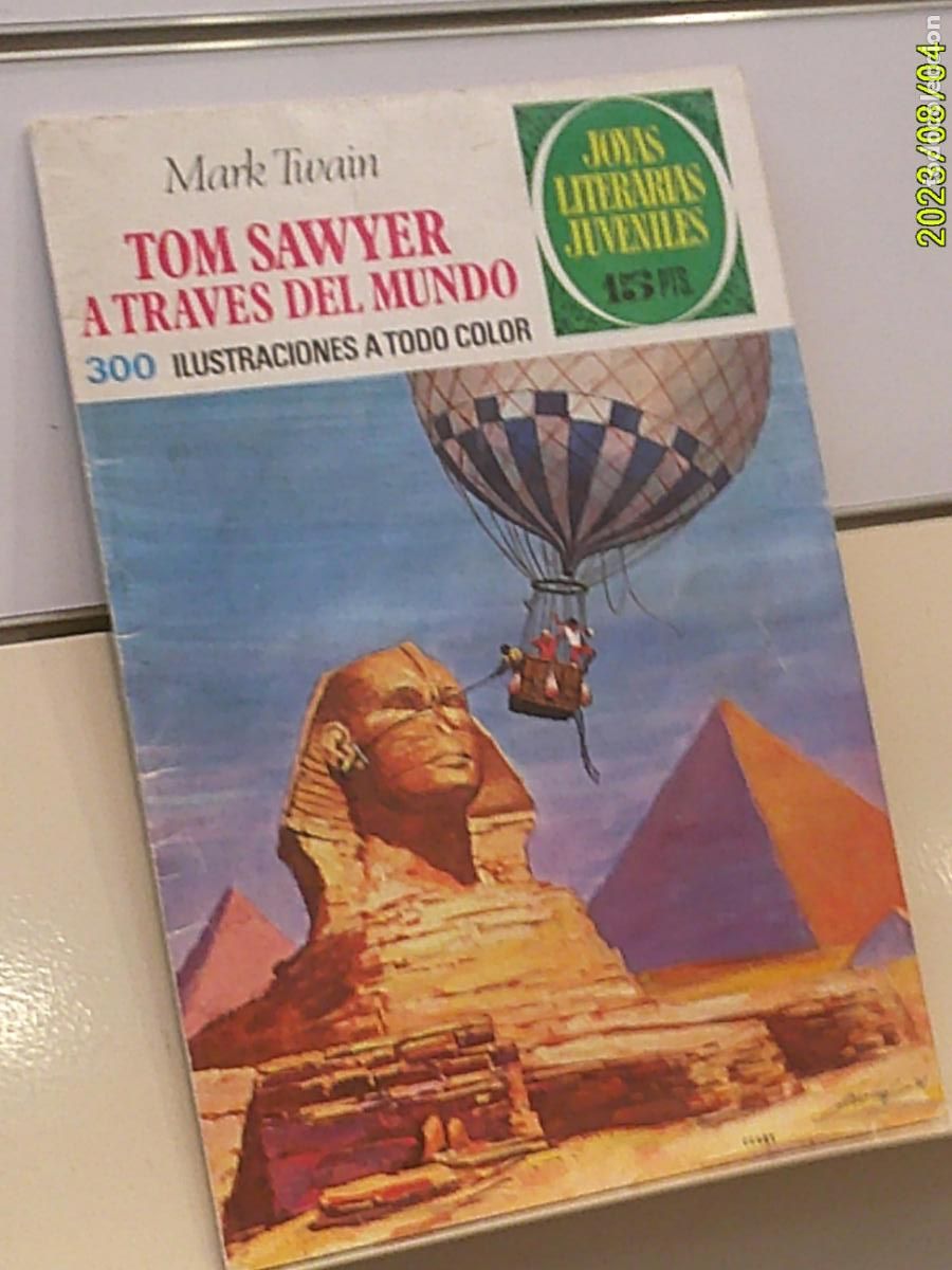 Tebeos: JOYAS LITERARIAS JUVENILES N&ordm; 24 TOM SAWYER A TRAVES DEL MUNDO MARK TWAIN TAPAS DE CARTON - BRUGUERA