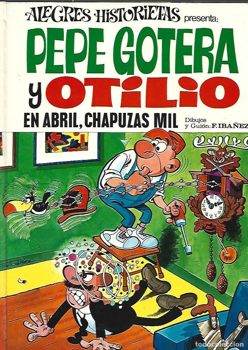 Tebeos: Alegres historietas, 10: Pepe Gotera y Otilio, 1971, Bruguera, primera edici&oacute;n, muy buen estado