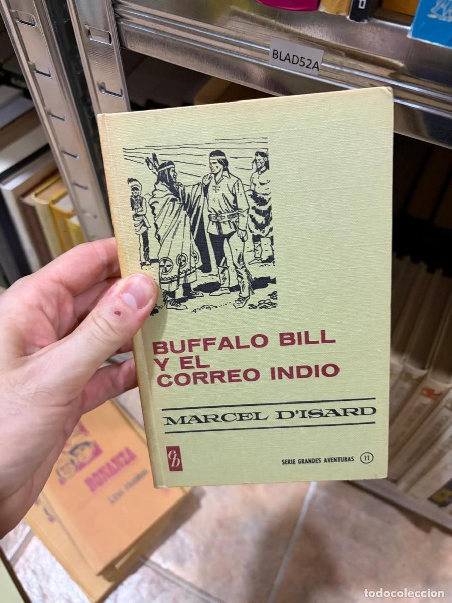 Tebeos: BLAS52A HISTORIAS SELECCION BRUGUERA Marcel D&rsquo;Isard Buffalo Bill y el correo indio