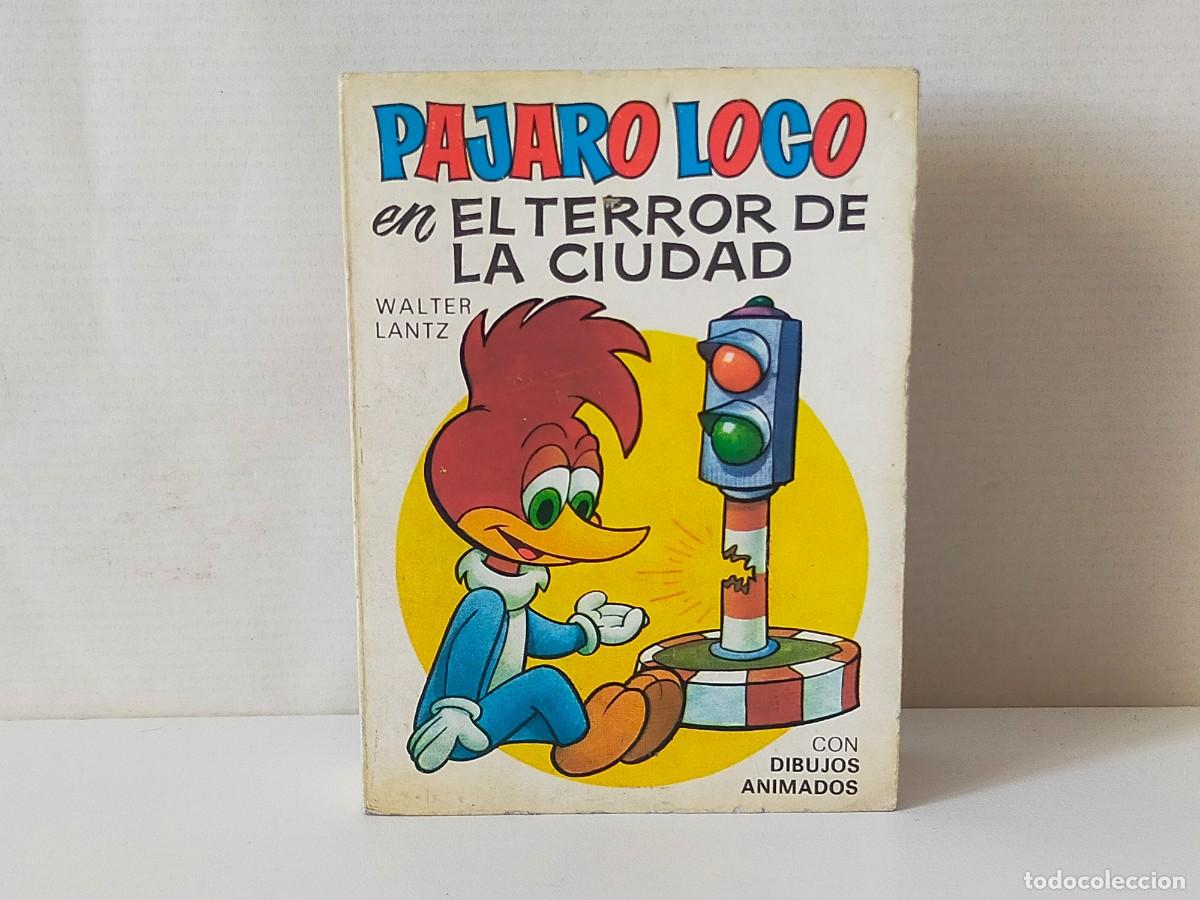 Tebeos: Colecci&oacute;n Tele Infancia N&ordm; 56: PAJARO LOCO en EL TERROR DE LA CIUDAD - Edit Bruguera, 1&ordm; Edic 1967