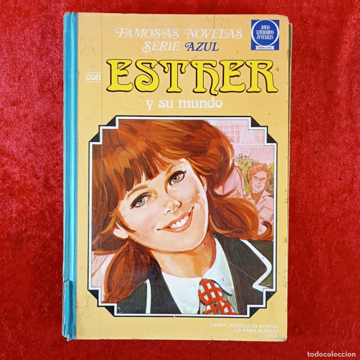Tebeos: FAMOSAS NOVELAS - SERIE AZUL - CON ESTHER Y SU MUNDO - JOYAS LITERARIAS JUVENILES / 4955