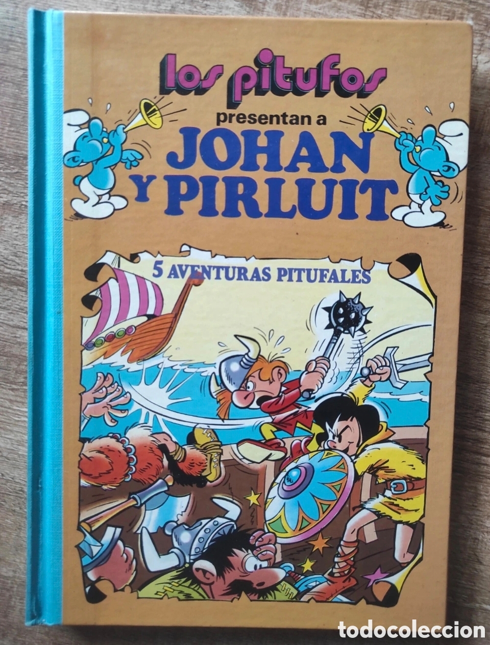 Tebeos: Los pitufos presentan a Johan y Pirluit. Volumen 4