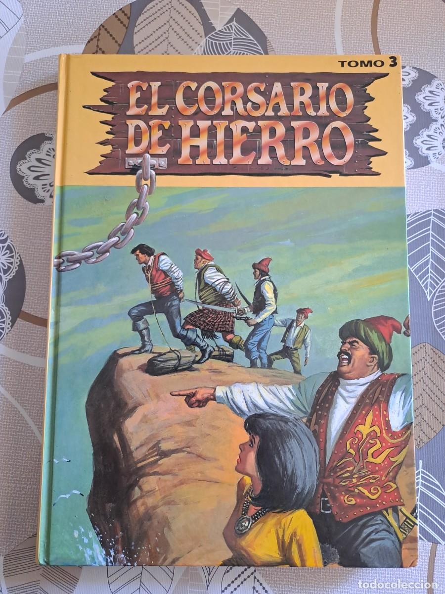 Tebeos: El corsario de hierro tomo 3, ediciones B en buen estado