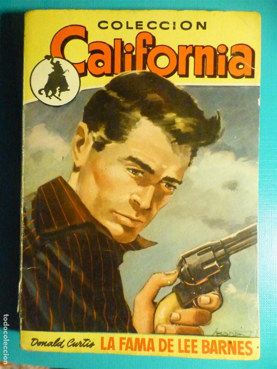 Tebeos: Novela Marcial Lafuente M L Estefan&iacute;a - La Fama de Lee Barnes - Colecci&oacute;n California - Bruguera 1957