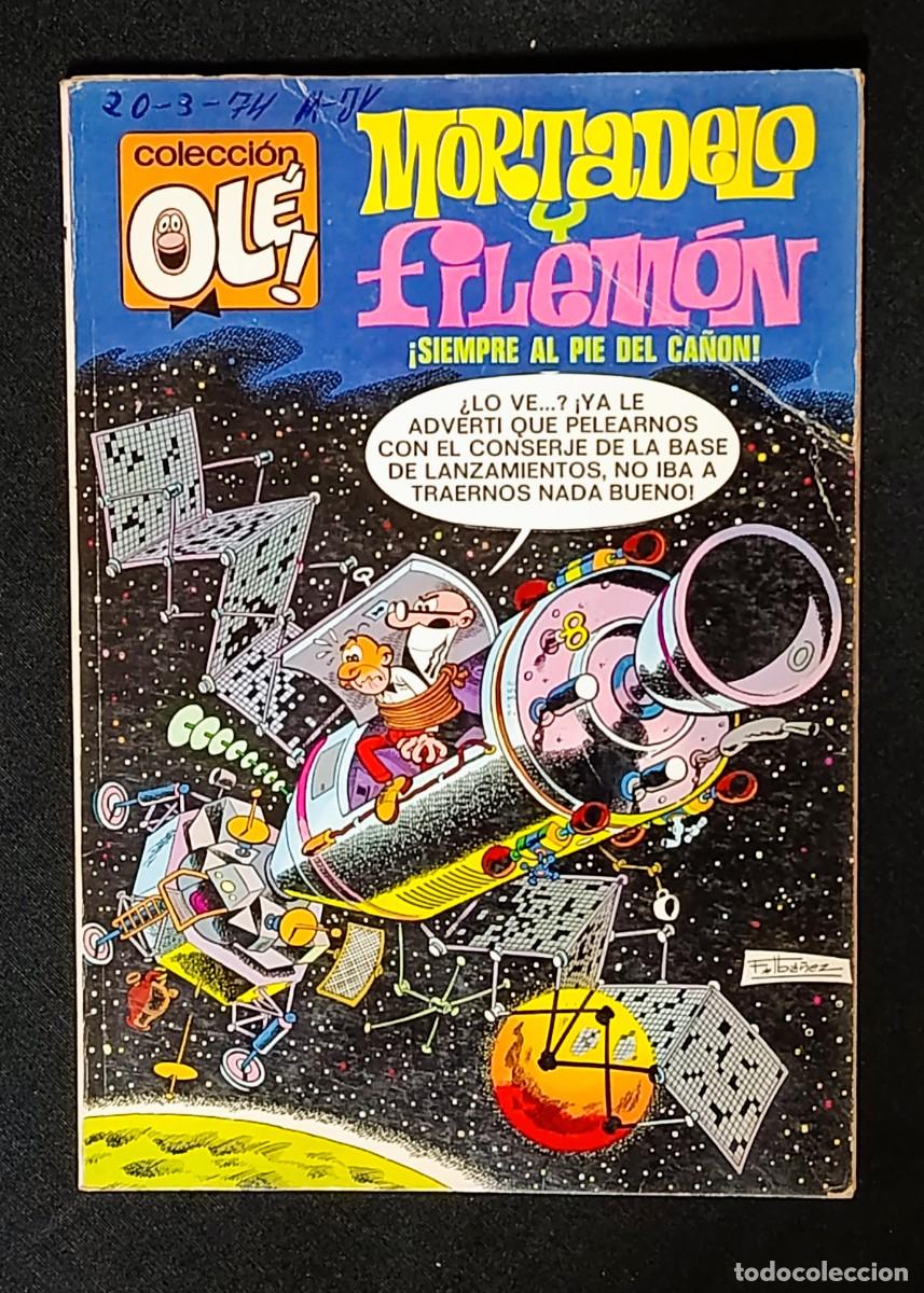 Tebeos: COLECCI&Oacute;N OLE, MORTADELO Y FILEM&Oacute;N, SIEMPRE AL PI&Eacute; DEL CA&Ntilde;ON , 1&ordm; EDICION, BRUGERA, A&Ntilde;O 1974.