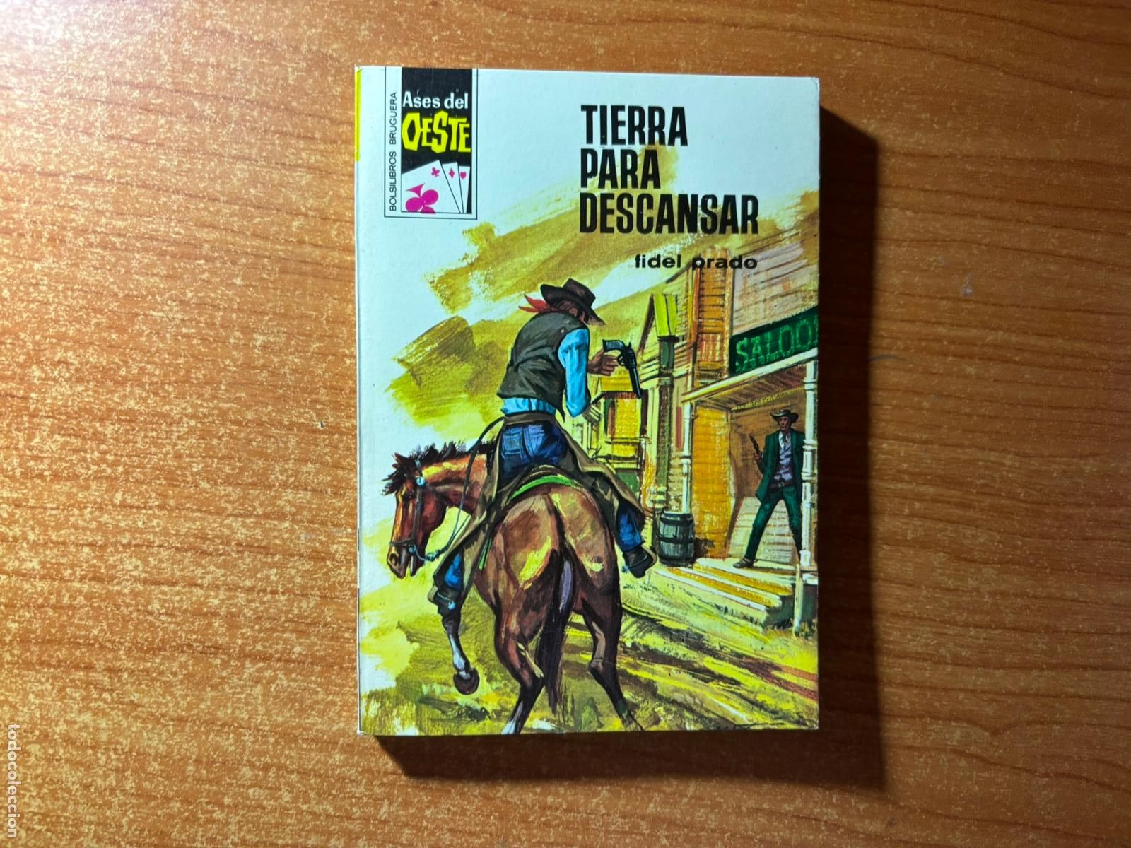 Tebeos: ASES DEL OESTE N&ordm; 662 EDITORIAL BRUGUERA