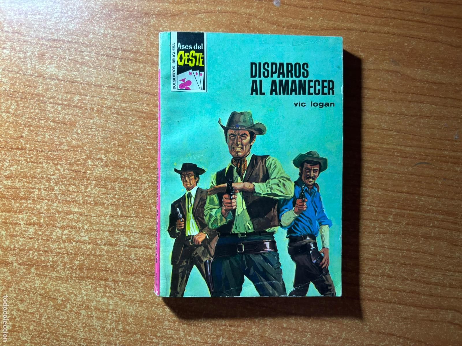 Tebeos: ASES DEL OESTE N&ordm; 669 EDITORIAL BRUGUERA