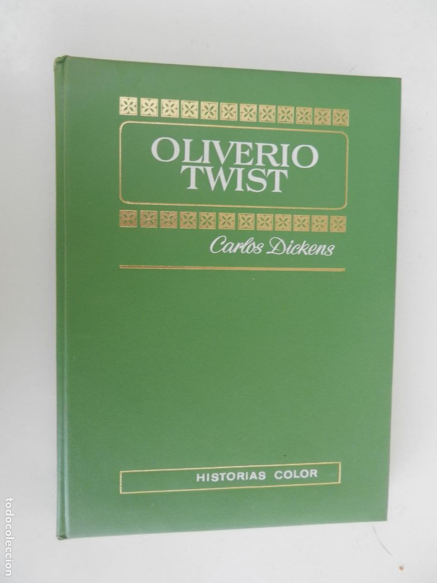 Tebeos: OLIVERIO TWIST - CARLOS DICKENS - HISTORIAS COLOR - 1&ordf; EDC BRUGUERA 1972