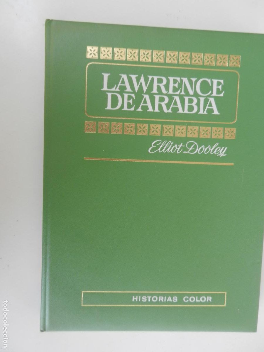 Tebeos: LAWRENCE DE ARABIA - ELLIOT DOOLEY - HISTORIAS COLOR - 1&ordf; EDC EDT BRUGUERA