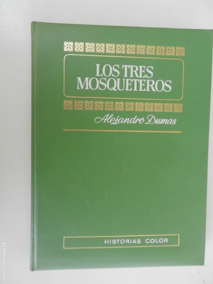 Tebeos: LOS TRES MOSQUETEROS - ALEJANDRO DUMAS - HISTORIAS COLOR - BRUGUERA - 1&ordf; EDC -1972