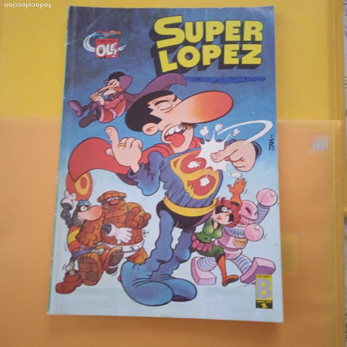 Tebeos: OL&Eacute; !: SUPER LOPEZ N&ordm; 2-SL A&Ntilde;O 1988