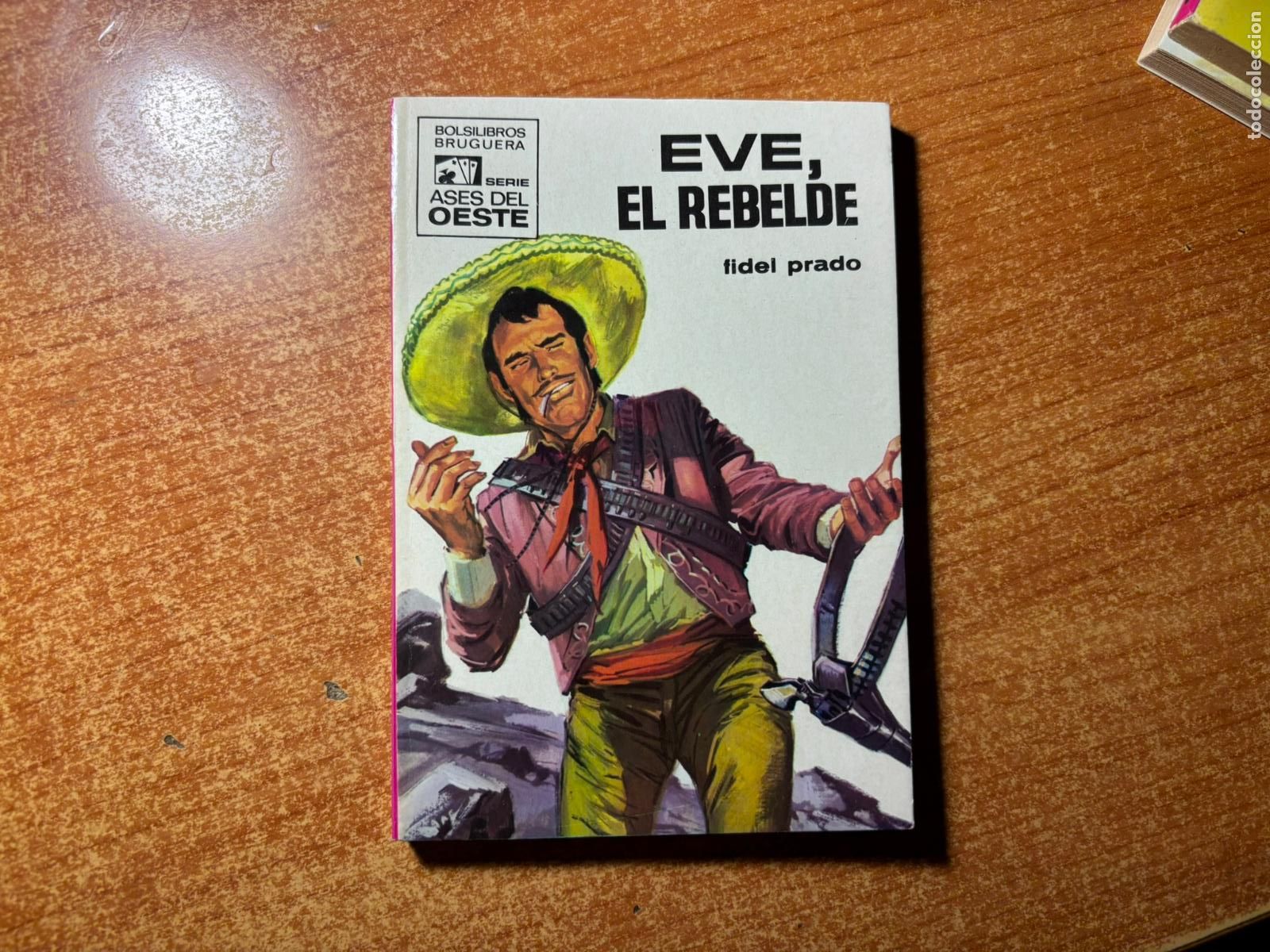 Tebeos: ASES DEL OESTE N&ordm; 592 EDITORIAL BRUGUERA