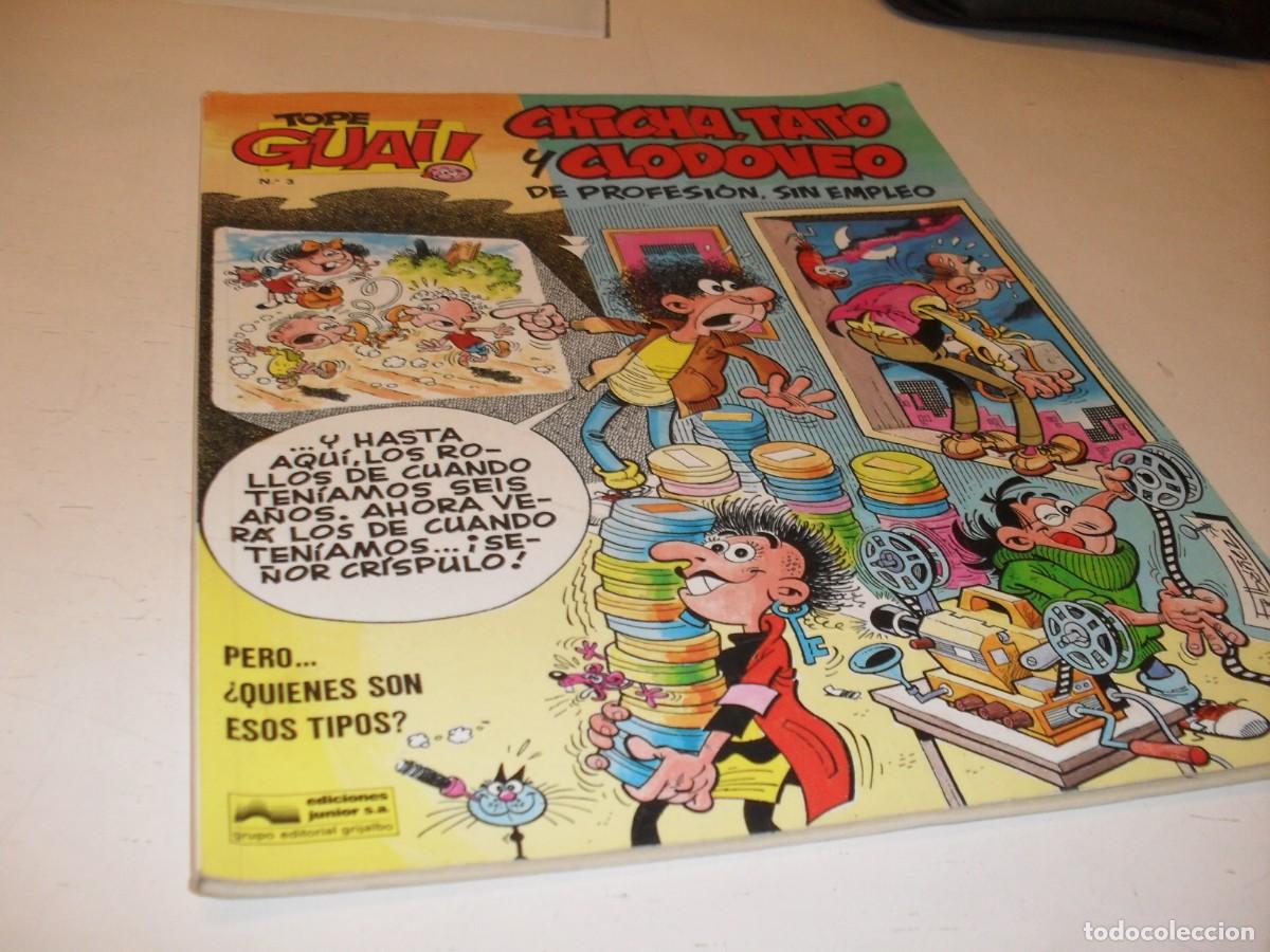 Tebeos: TOPE GUAY N&ordm; 3,DE 24,CHICHA,TATO Y CLODOVEO,DE IBA&Ntilde;EZ.GRIJALBO/B,A&Ntilde;O 1987