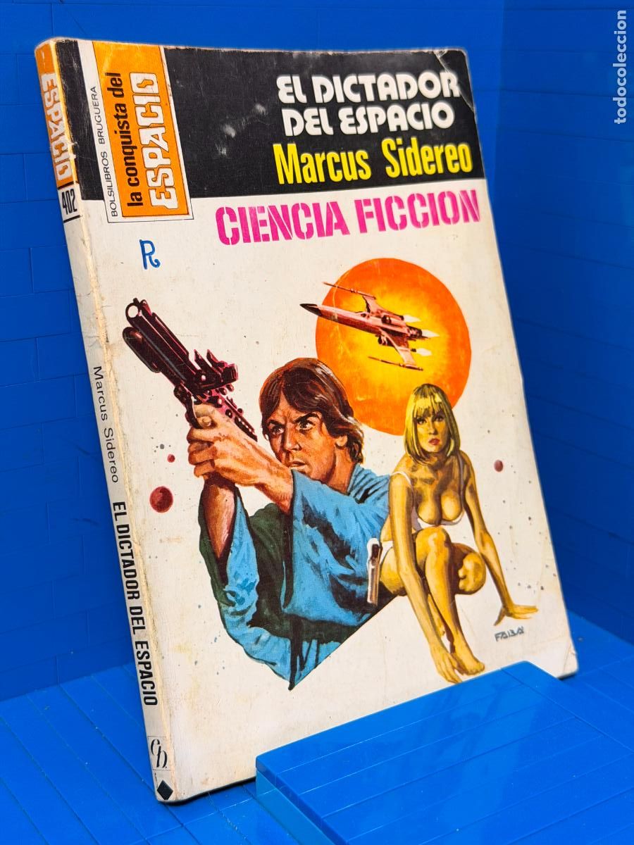 Tebeos: EL DICTADOR DEL ESPACIO - MARCUS SIDEREO. SERIE LA CONQUISTA DEL ESPACIO, CIENCIA FICCION