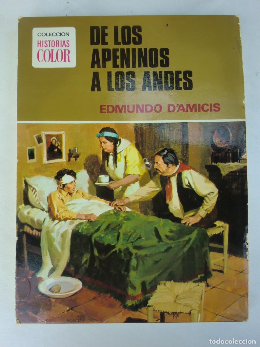 Tebeos: Libro c&oacute;mic DE LOS APENINOS A LOS ANDES (1977) Edmundo D&acute;Amicis. Editorial BRUGUERA HISTORIAS COLOR