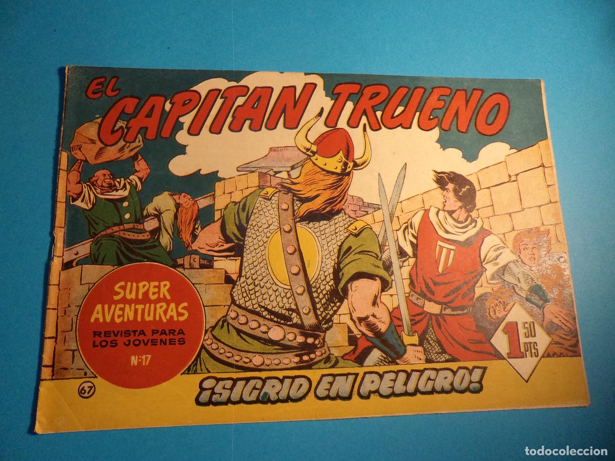 Tebeos: El Capitan Trueno. N&ordm; 67. Bruguera. Es el de la foto.