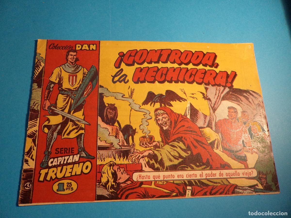 Tebeos: Capitan Trueno. N&ordm; 43. Bruguera. Es el de la foto.