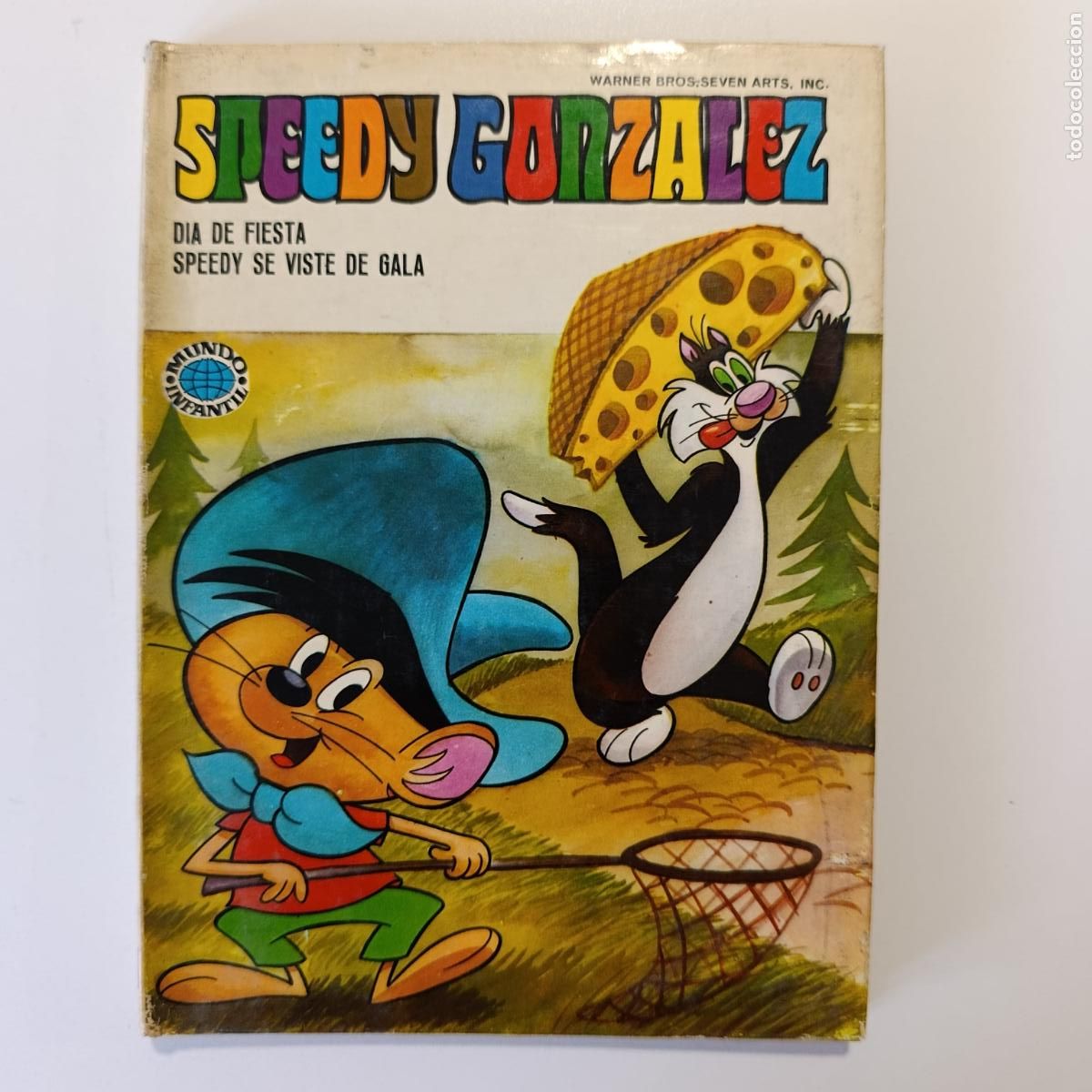 Tebeos: SPEEDY GONZALEZ. DIA DE FIESTA, SPEEDY SE VISTE DE GALA. EDIT BRUGUERA. 1&ordm; EDICI&Oacute;N, 1969