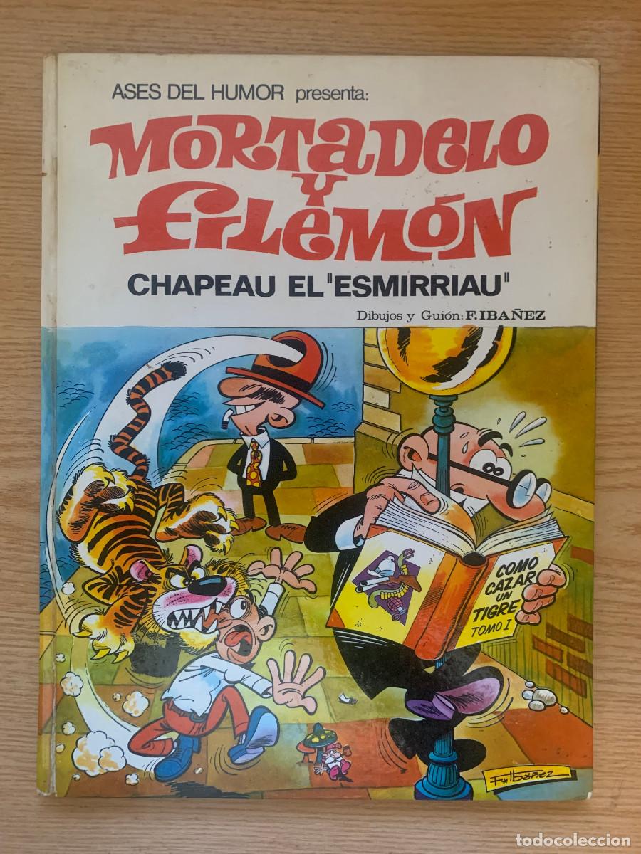 Tebeos: Mortadelo y Filem&oacute;n Ases del Humor n&ordm; 7: Chapeau el &rdquo;esmirriau&rdquo;