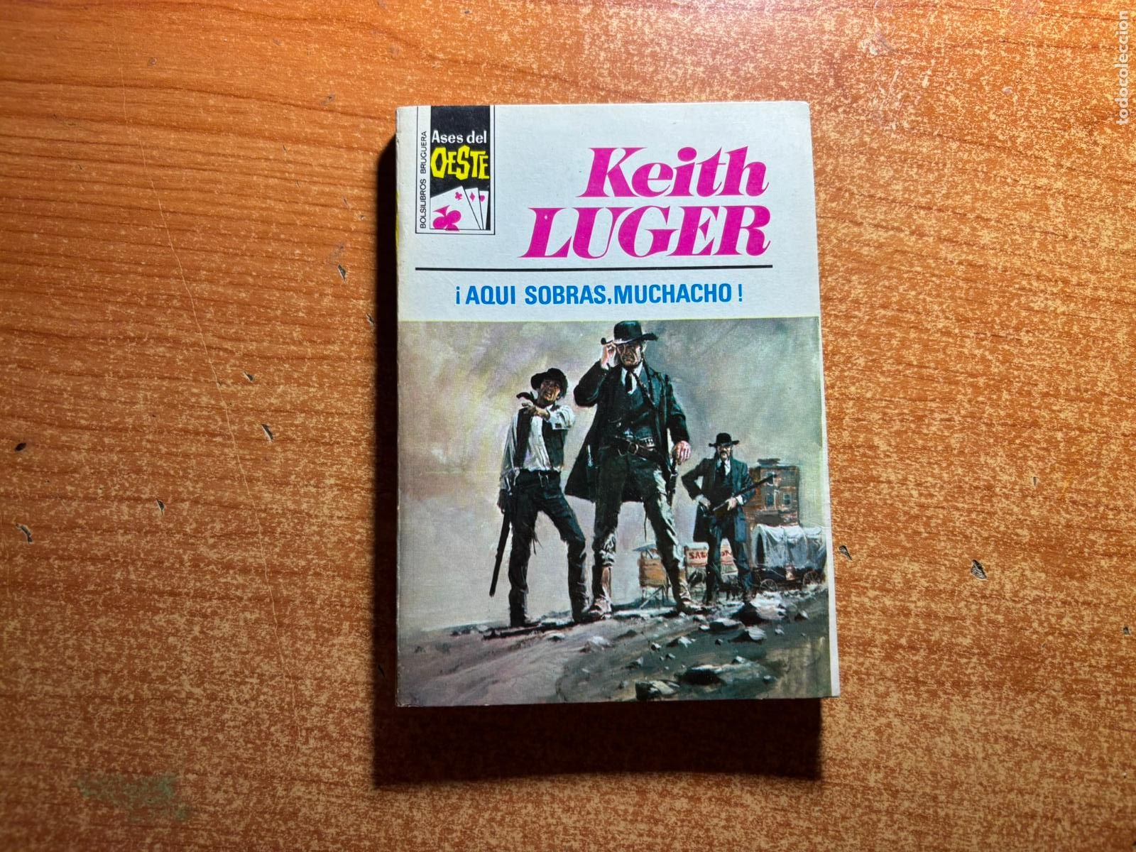 Tebeos: ASES DEL OESTE N&ordm; 679 EDITORIAL BRUGUERA