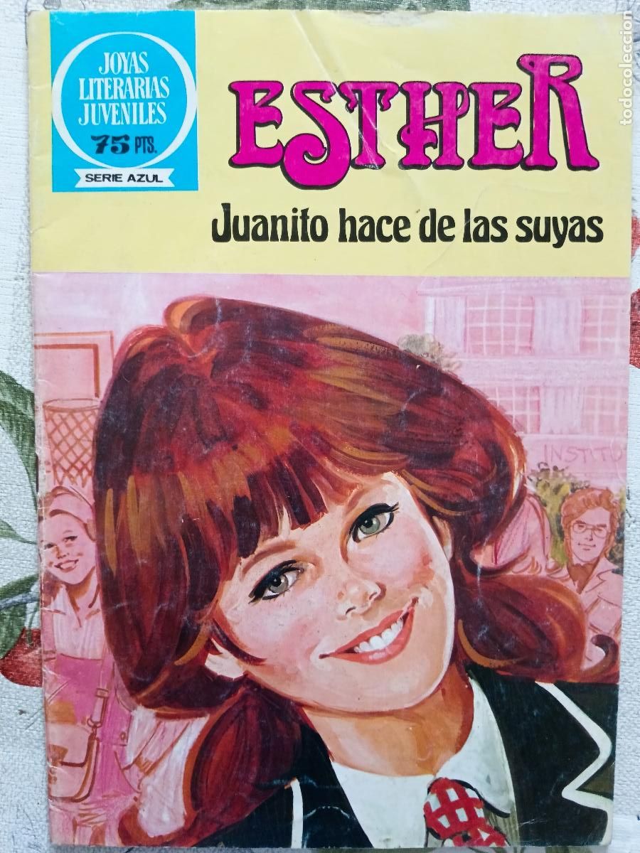 Tebeos: Esther n&ordm; 48 - Juanito hace de las suyas - Serie Azul