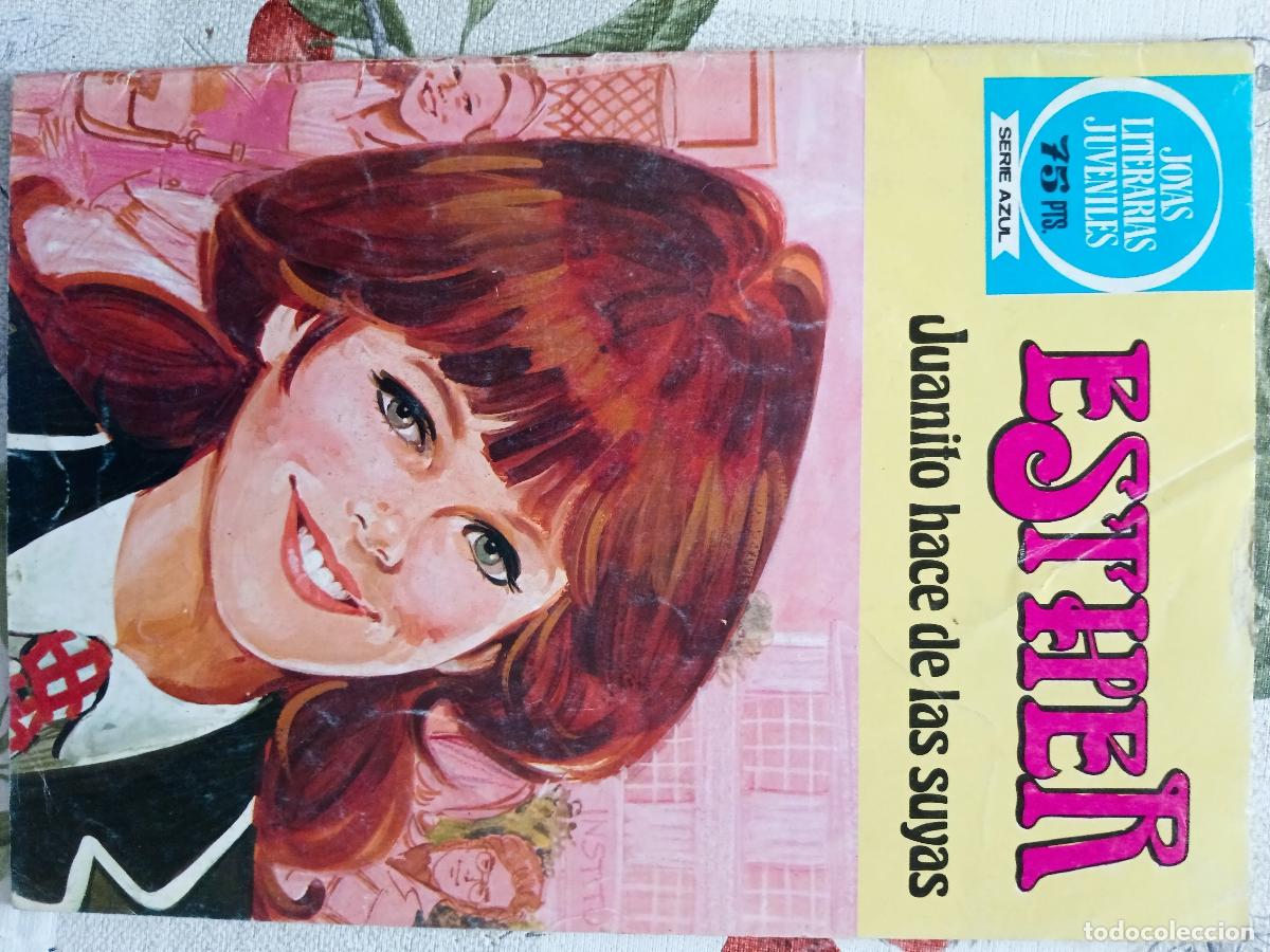 Tebeos: Esther n&ordm; 48 - Juanito hace de las suyas - Serie Azul