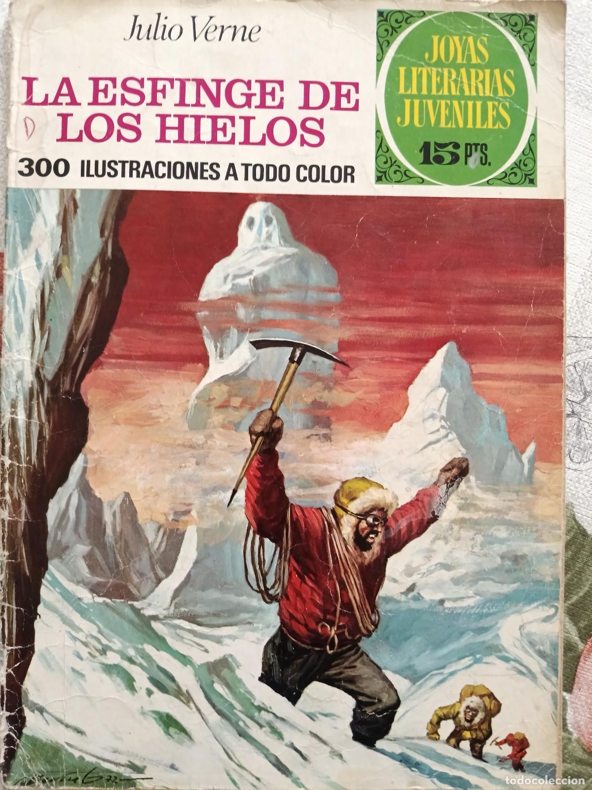 Tebeos: Joyas Literarias Juveniles - La esfinge de los hielos