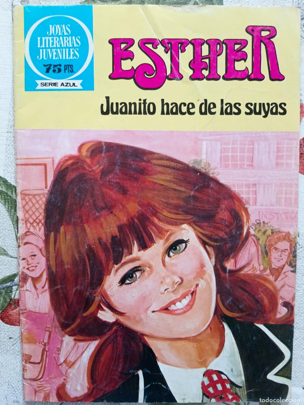 Tebeos: Esther n&ordm; 48 - Juanito hace de las suyas - Serie Azul