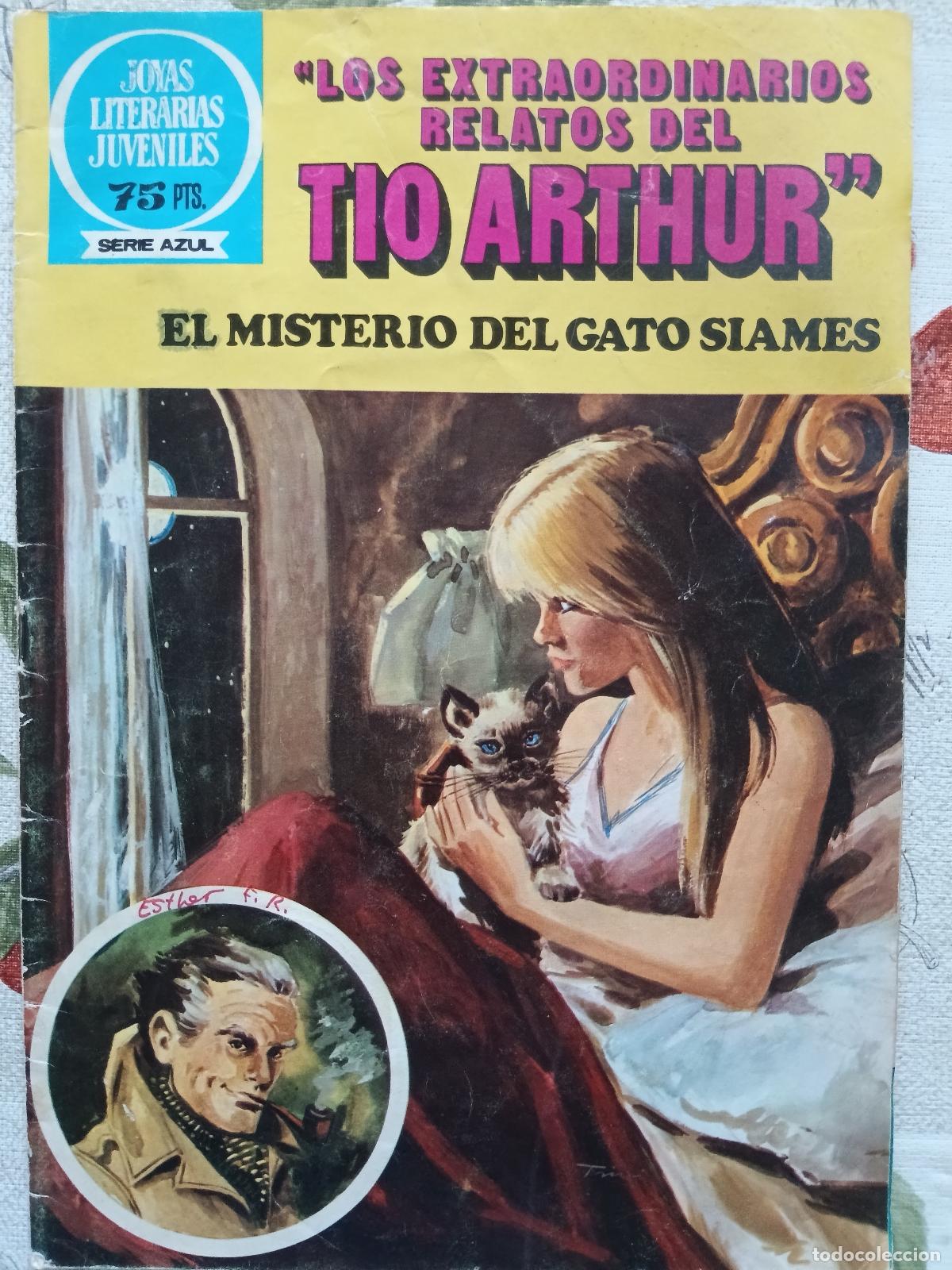 Tebeos: Los extraordinarios relatos del T&iacute;o Arthur n&ordm; 87 - El misterio del gato siam&eacute;s