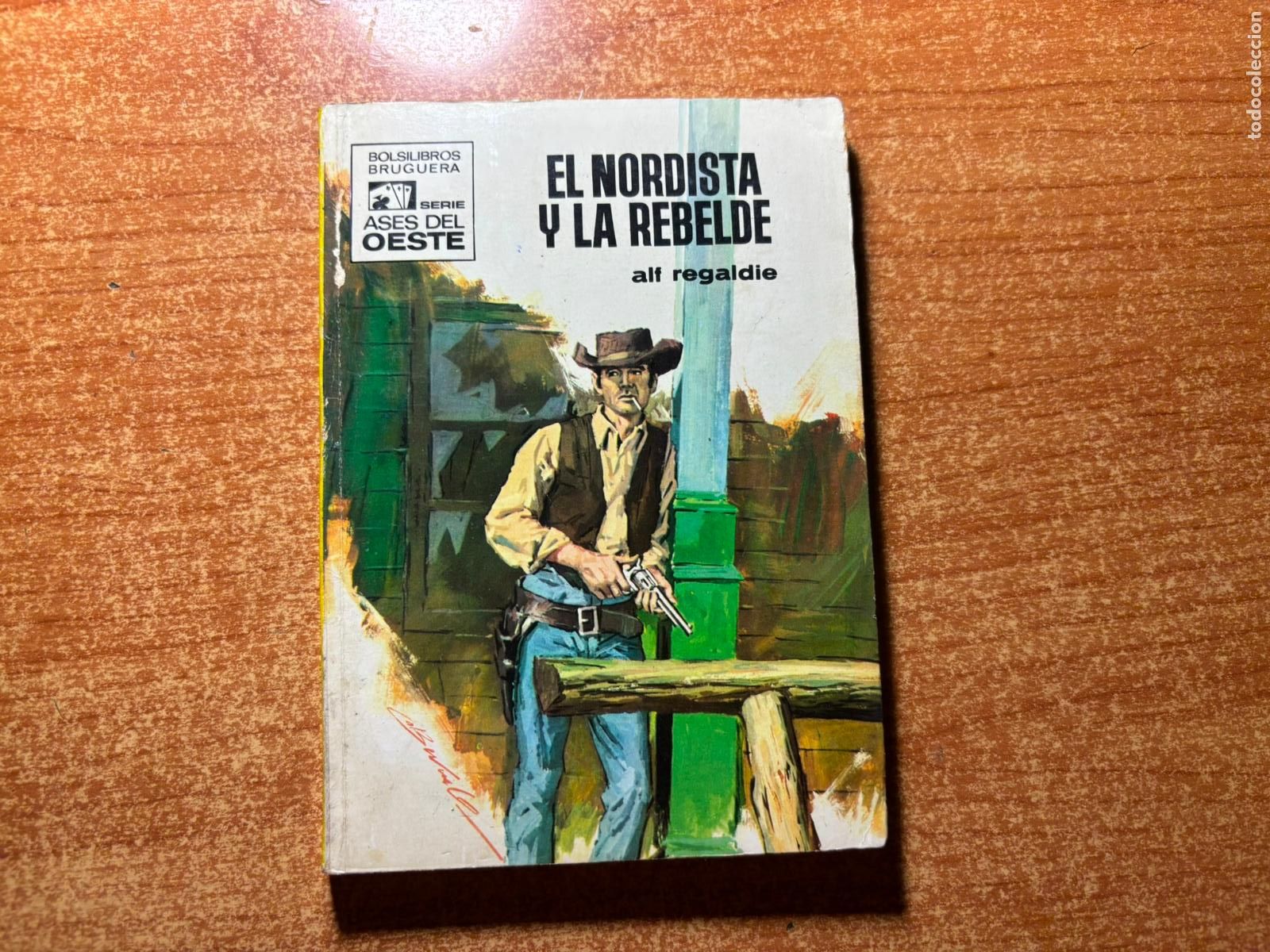 Tebeos: ASES DEL OESTE N&ordm; 603 EDITORIAL BRUGUERA
