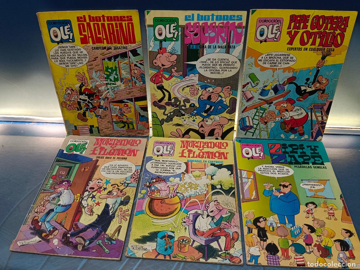Tebeos: 6 tebeos, coleccion Ole!, el botones sacarino, Mortadelo y filemon, Pepe Gotera y Otilio, Zipi y zap