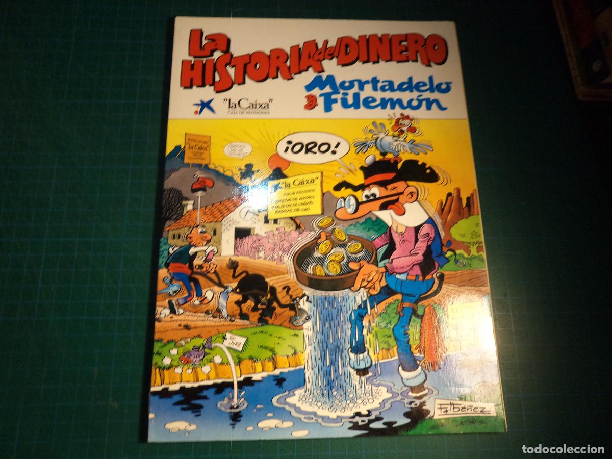 Tebeos: Mortadelo y Filemon. La historia del dinero. La Caixa.