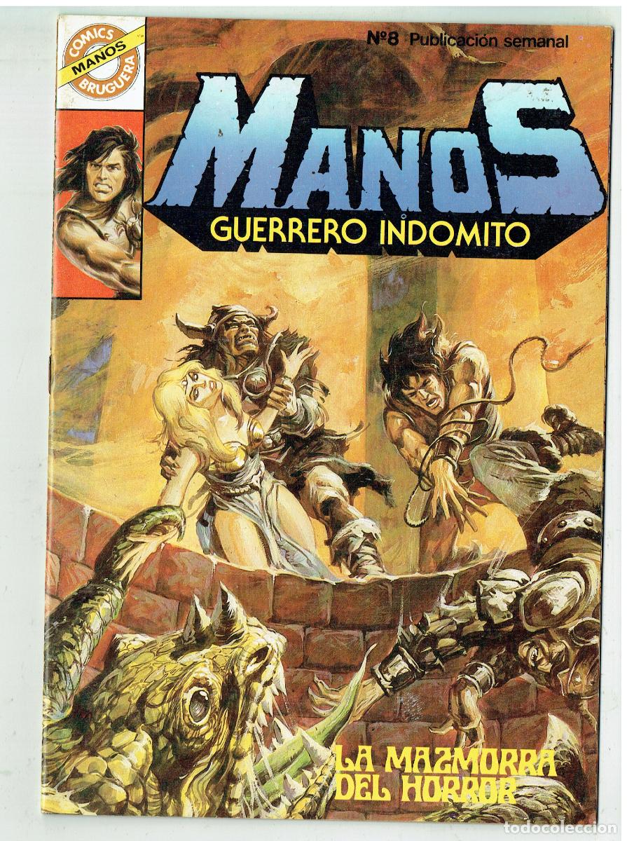 Tebeos: MANOS GUERRERO INDOMITO. N&ordm; 8. LA MAZMORRA DEL HORROR. CON POSTER. COMICS BRUGUERA. (B/48.3 RUM)
