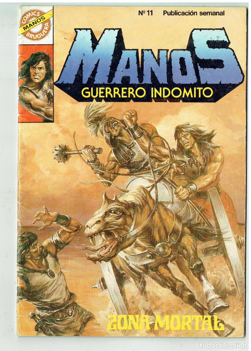 Tebeos: MANOS GUERRERO INDOMITO. N&ordm; 11. ZONA MORTAL. CON POSTER. COMICS BRUGUERA. (B/48.3 RUM)