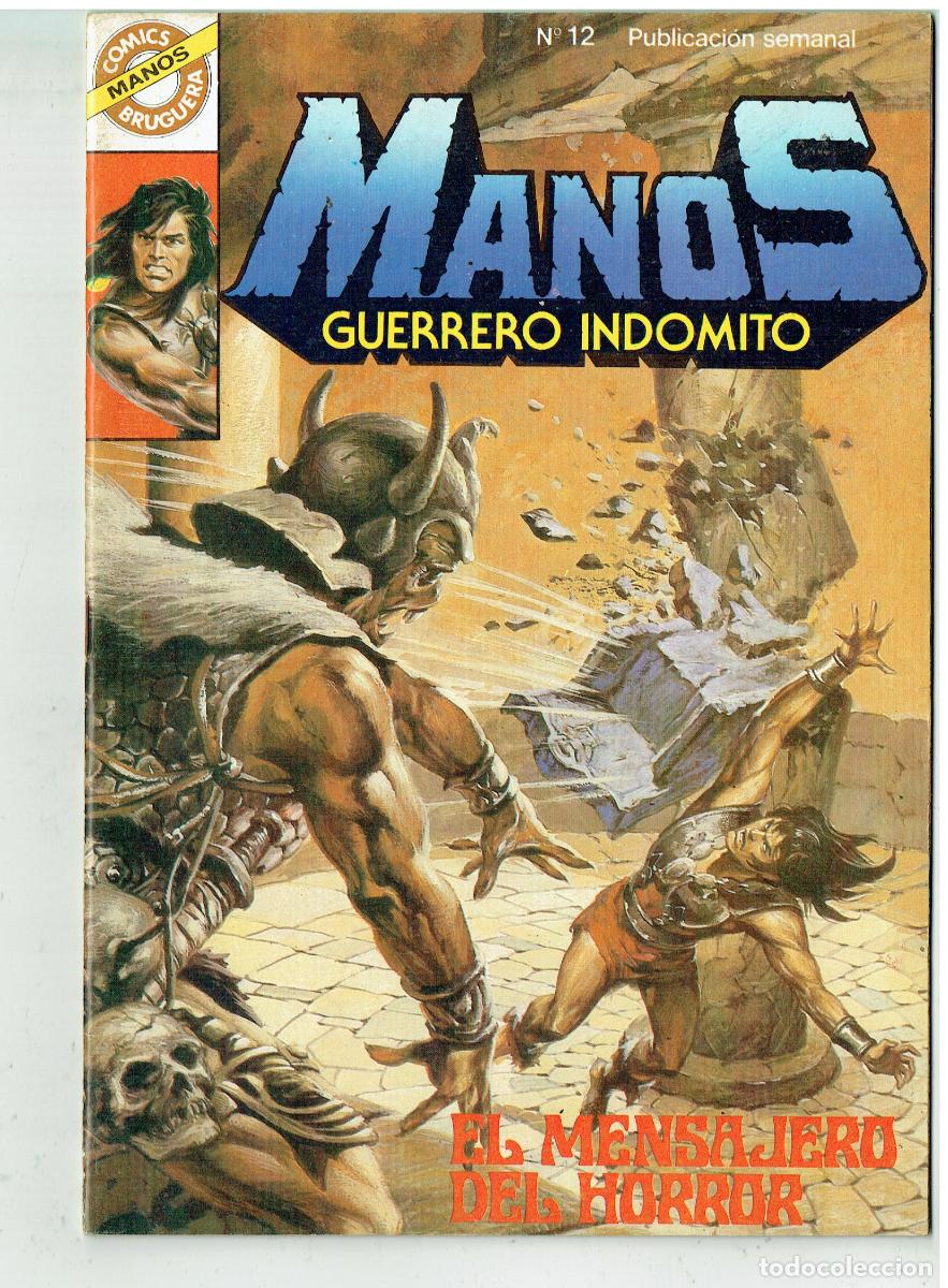Tebeos: MANOS GUERRERO INDOMITO. N&ordm; 12. EL MENSAJERO DEL HORROR. CON POSTER. COMICS BRUGUERA. (B/48.3 RUM)